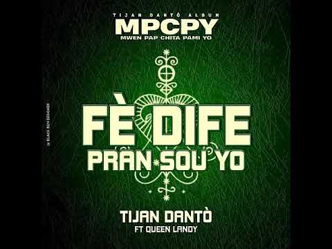 Tijan Dantò fè dife pwan sou yo