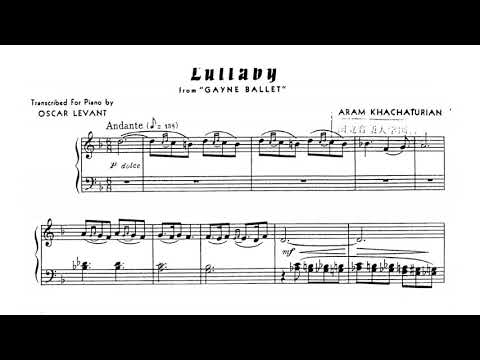 Aram Khachaturian/Oscar Levant - Lullaby, from "Gayane" (audio + sheet music)