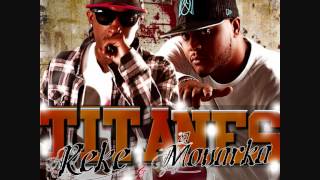 REKE &amp; El Monarka - TITANES (UNA SANGRE)