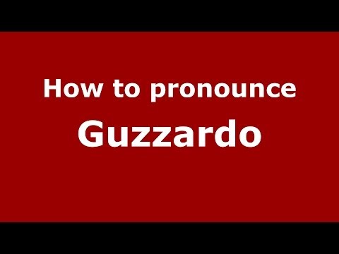 How to pronounce Guzzardo (Italian/Italy) - PronounceNames.com