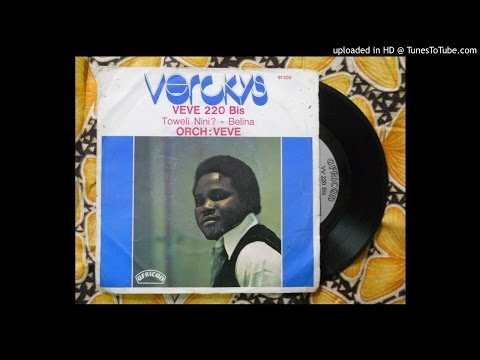 RIP Verckys & Orchestre Veve - Toweli Nini and Belina Album 1976 Congo - Dance Music 70s!