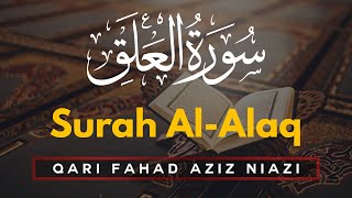 Download lagu Beautiful Quran Recitation | Qari Fahad Aziz Niazi | Amazing Recitation Surah 096 Al Alaq mp3 Download lagu Beautiful Quran Recitation | Qari Fahad Aziz Niazi | Amazing Recitation Surah 096 Al Alaq mp3
