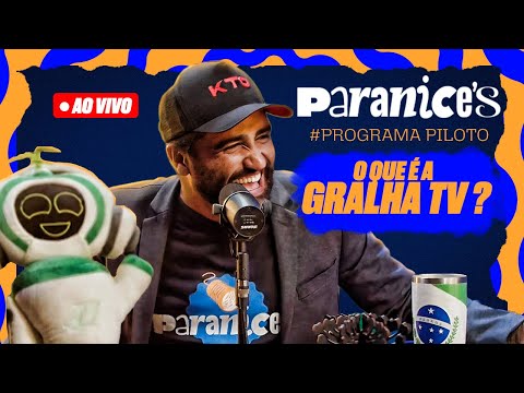 Podcast Paranices | O que é a GRALHA TV? | EP - PILOTO