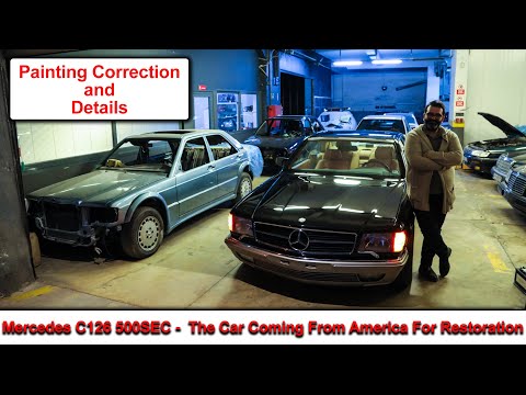C126 500 SEC, The Car Coming From the US for Restoration- Painting Correction and Details