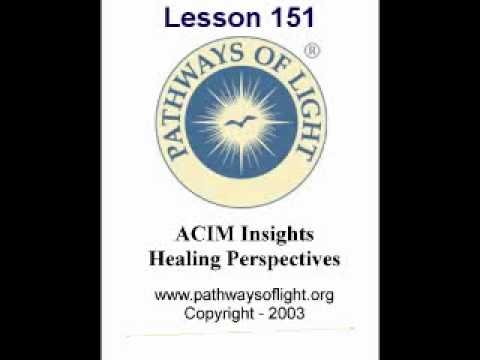 ACIM Insights - Lesson 151 - Pathways of Light