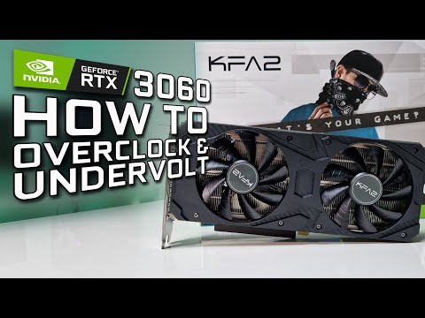 How to Overclock and Undervolt the RTX 3060 12GB  | GPU Settings Tutorial Guide