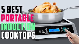Top 5 Best Induction Cooktop 2025 | Best Portable Induction Cooktops!