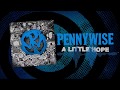 Pennywise - "A Little Hope" (Full Album Stream)