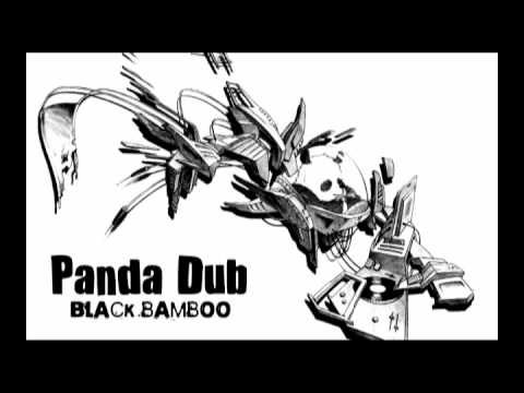 01 - Panda Dub (Black Bamboo) - Dubwize Attraction