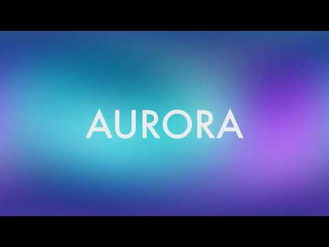 Aurora – Movie