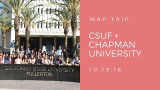 CSUF + Chapman University | MAP Trip