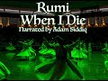 Rumi When I Die