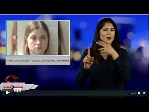 Mom charged with throwing baby down embankment (ASL - 5.11.19)