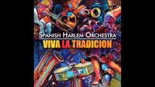 PA' GOZAR - Spanish Harlem Orchestra (HD)