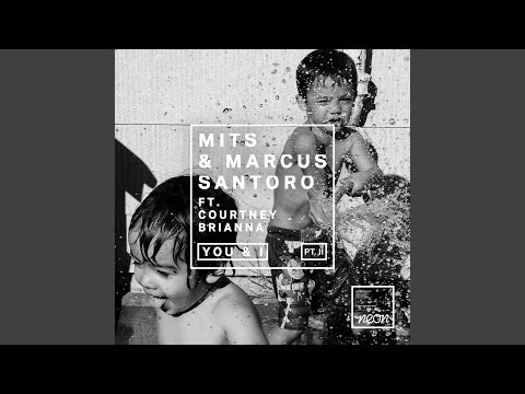 You & I (feat. Courtney Brianna) (David A Remix)