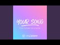 Your Song (Originally Performed by Elton John)