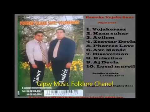 PESTAKE VOJAKE SAVE - Vojakerasz TELJES ALBUM