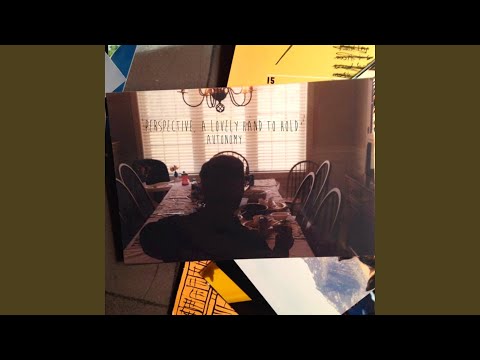 2003 - Perspective, a Lovely Hand to Hold
