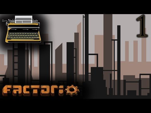 Factorio [0.15] Cities:  Episode 1 - Let's Make a Grid
