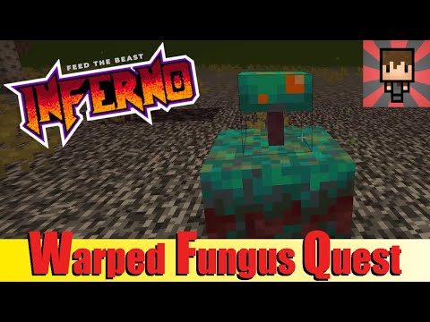 FTB INFERNO - How to get Warped Wood - Minecraft Modpack Tutorial EP04