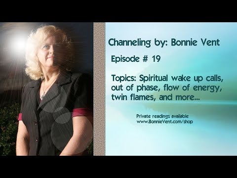 Bonnie Vent channeling - Session 19 with The Connection 10/22/17