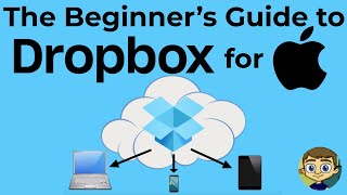The Beginner's Guide to Dropbox for Mac - Cloud Storage
