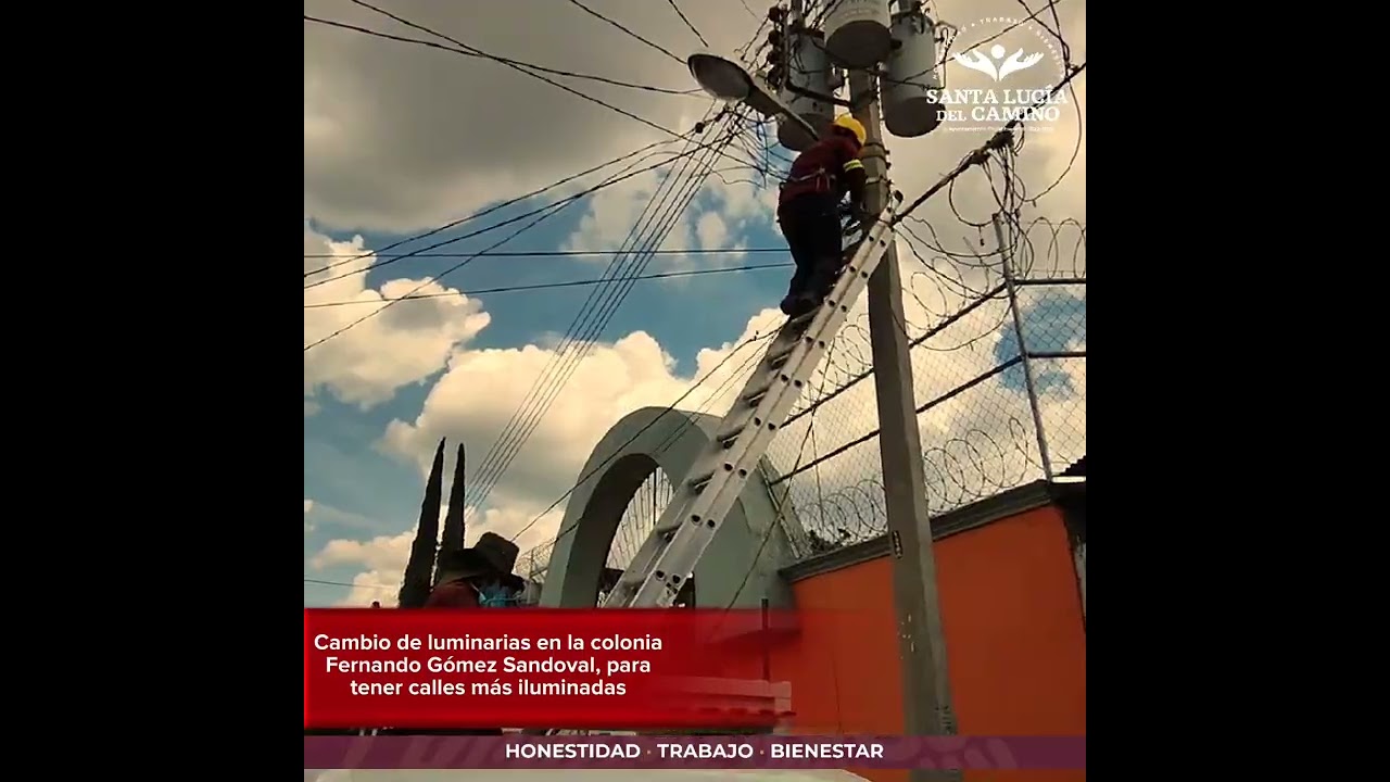 Cambio de luminarias en la colonia Fernando Gómez Sandoval