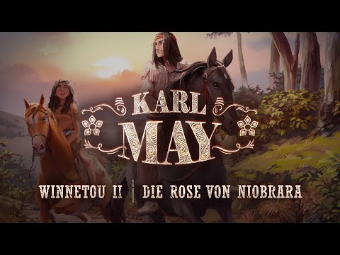Karl May - 2 - Die Rose von Niobrara