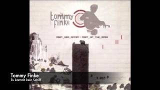 Tommy Finke - Es kommt kein Schiff