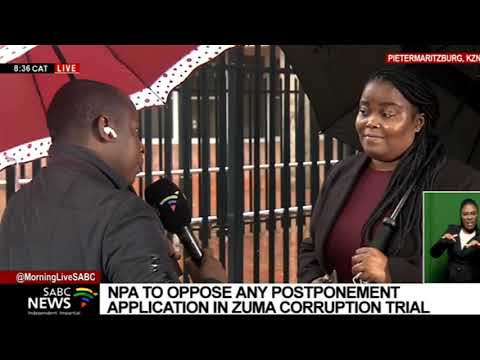 Zuma corruption trial I NPA says it will oppose any application for a postponement