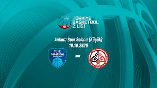 Türk Telekom Gelişim – İlkler Şehri Uşak Türkiye Basketbol 2.Ligi 1.Hafta