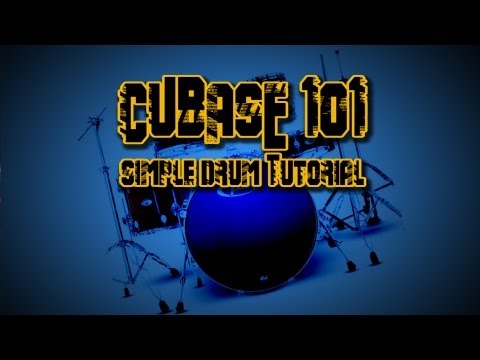 How To Use Cubase 101 - Simple Drum Tutorial
