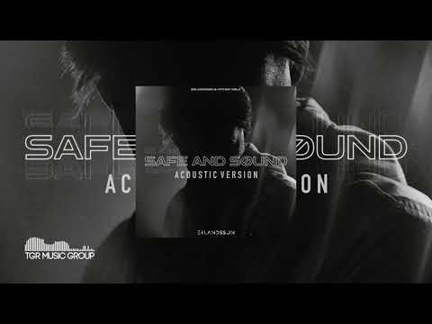 Erlandsson & Father Viola - Safe and Sound (Acoustic version) [Official Audio]