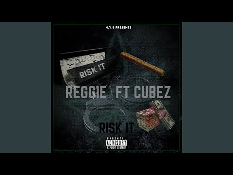 Risk It (feat. Cubez)