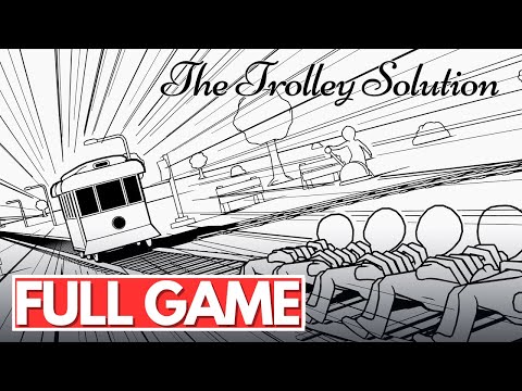 The Trolley Solution Walkthrough Gameplay FULL GAME