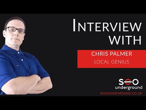 Interview Mr Chris Palmer SEO Underground