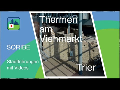 Thermen am Viehmarkt in Trier