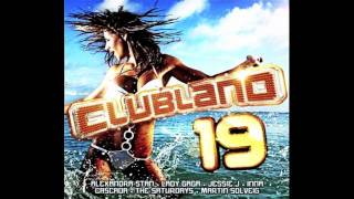 Clubland 19 - Notorious (Jorg Schmid Club Remix)