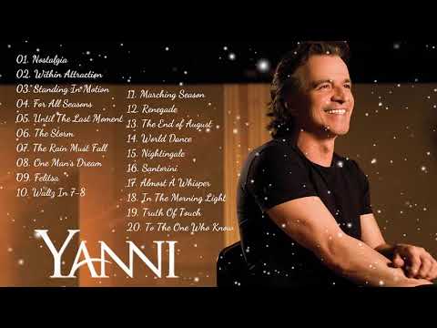 The Best Of YANNI - YANNI Greatest Hits Full Album 2021 - Yanni Piano Playlist