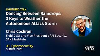 3 Keys to Weather the Autonomous Attack Storm