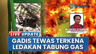 Rumah Meledak di Sumenep Jawa Timur Tewaskan 1 Orang 2 Luka Bakar, Diduga akibat Tabung Helium