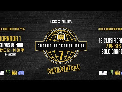 JORNADA 1 - OCTAVOS | CÓDIGO INTERNACIONAL VOL. 7 | CÓDIGO 031