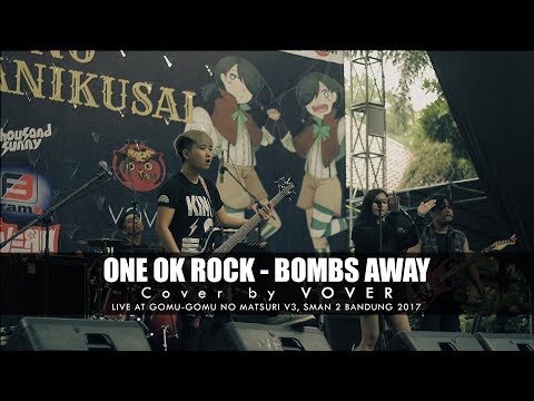 ONE OK ROCK - Bombs Away (Cover by VOVER) LIVE! at GGNM V3