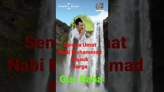 Download lagu Semua Umat Nabi Muhammad masuk surga || Ngaji Gusbaha 1 menit #shorts mp3