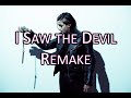 "I Saw the Devil" Remake 