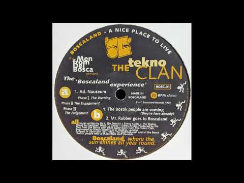 The Tekno Clan - The Bostic People Are Coming (They're Already Here) - Boscaland Recordings ‎BOSC.01