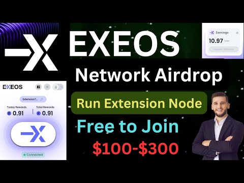 Exeos Network Airdrop | Run Browser Extension Node | Free to Join