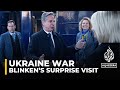 Blinken in Kyiv: Surprise visit as Russia increases attacks