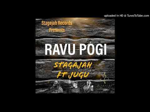 RAVU POGI. STAGAJAH ft JUGU OFFICIAL 2019