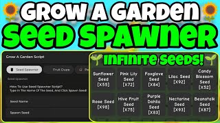 [NEW 🐝 2025] Grow A Garden SEED SPAWNER Script! Spawn ANY Seed INSTANTLY! | Bizzy Bee Update 🌻